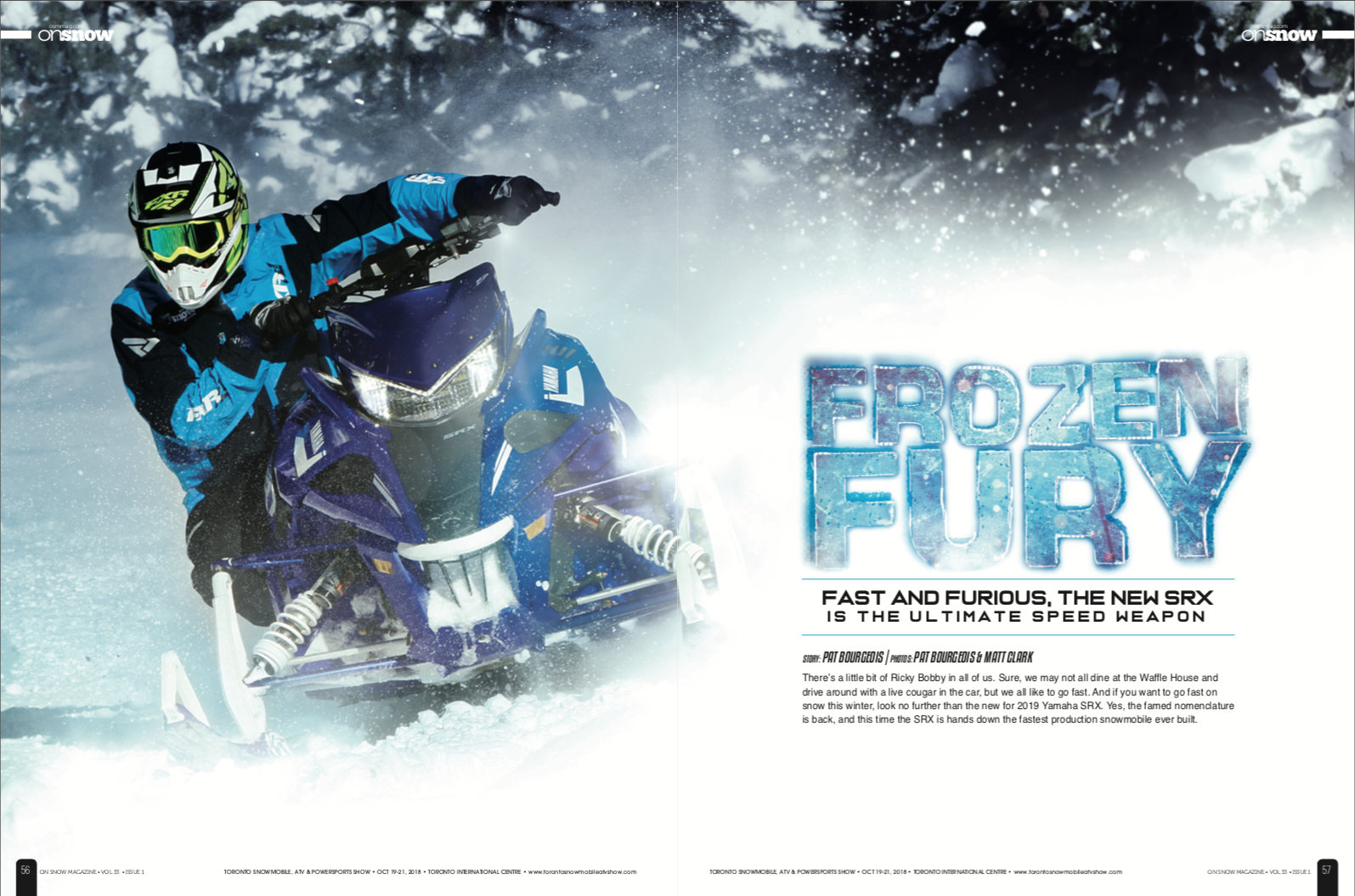 On Snow Magazine Osm Frozen Fury Fast And Furious The Srx Is The Ultimate Speed Weapon On Snow Magazine Osm