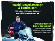Breaking The World Record Of Most Miles On A Snowmobile For Kids To Go To Bible Camp